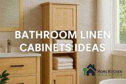 Bathroom Linen Cabinets Ideas: Smart Storage for a Stylish Bathroom