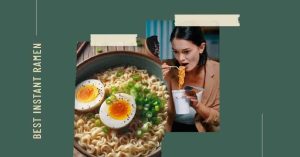 Unlocking the Best Instant Ramen: Expert Insights and Flavorful Combos 1 Unlocking the Best Instant Ramen: Expert Insights and Flavorful Combos