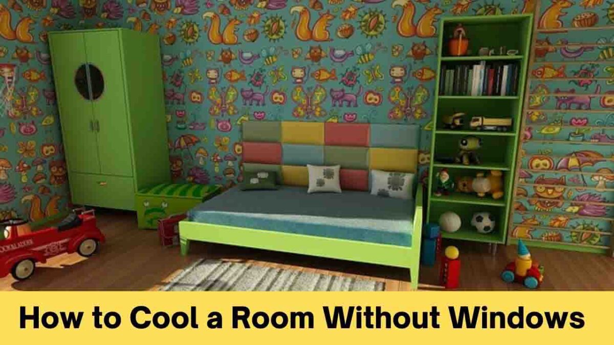 10 Effective Ways How To Cool A Room Without Windows: Beat The Heat! » 2024