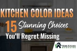 Kitchen Color Ideas: 15 Stunning Choices You’ll Regret Missing