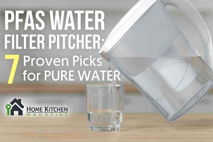 PFAS Water Filter Pitcher