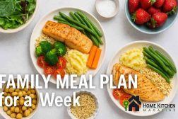 7 Life-Changing Tips to Make Your Family Meal Plan for a Week Truly Stress-Free