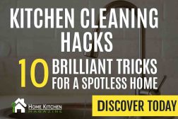 Kitchen Cleaning Hacks: 10 Brilliant Tricks for a Spotless Home
